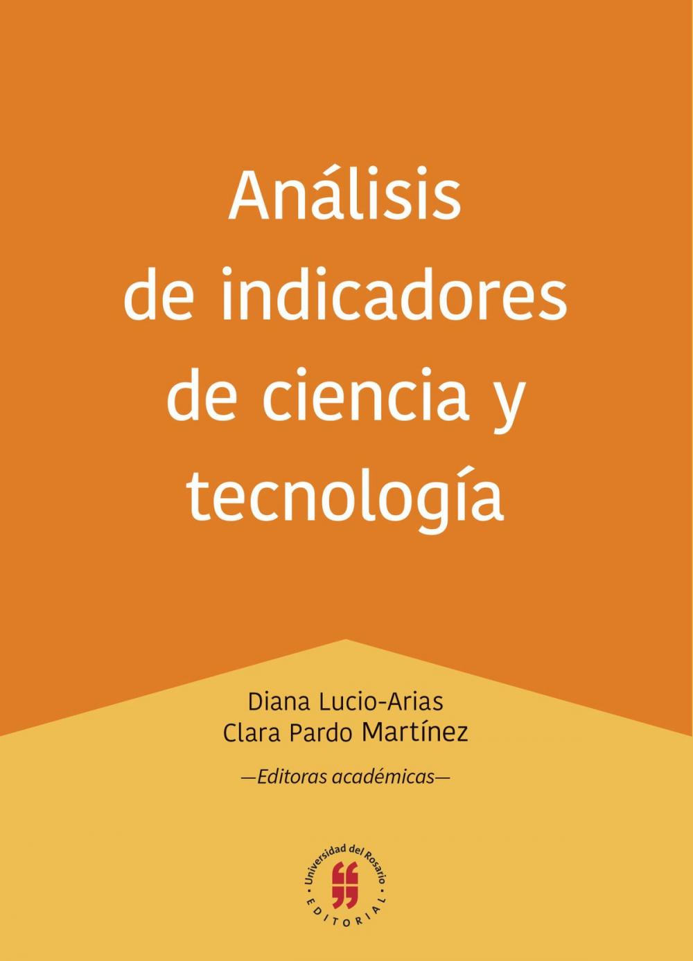 Big bigCover of Análisis de indicadores de ciencia y tecnología