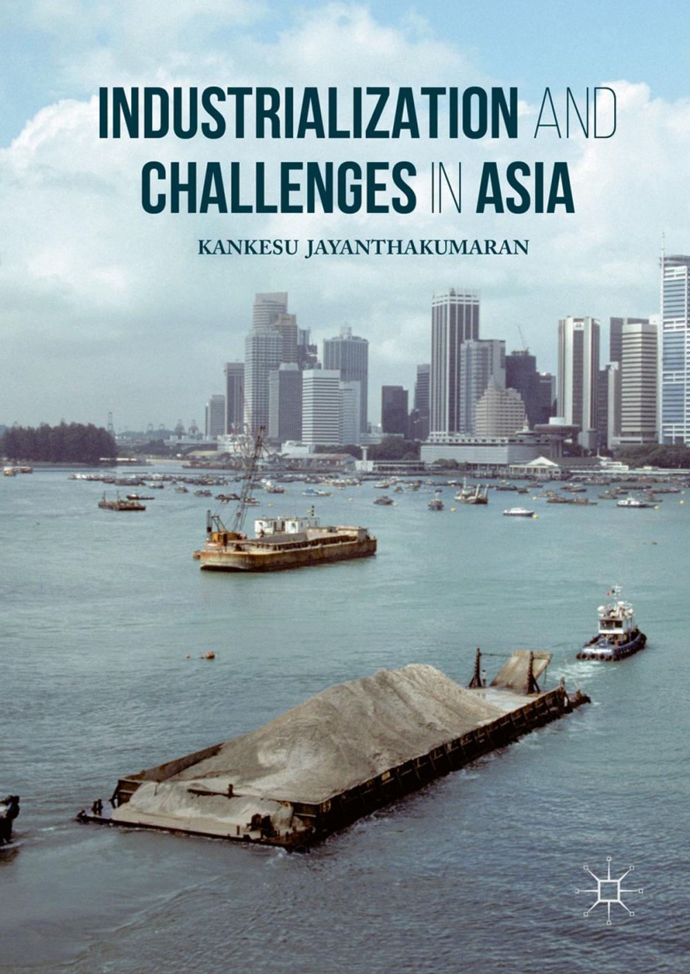 Big bigCover of Industrialization and Challenges in Asia