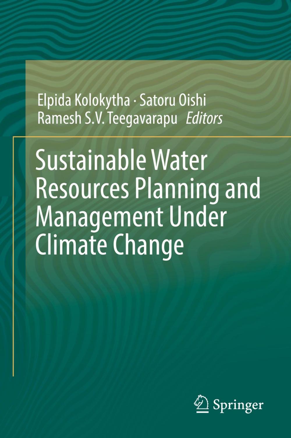 Big bigCover of Sustainable Water Resources Planning and Management Under Climate Change