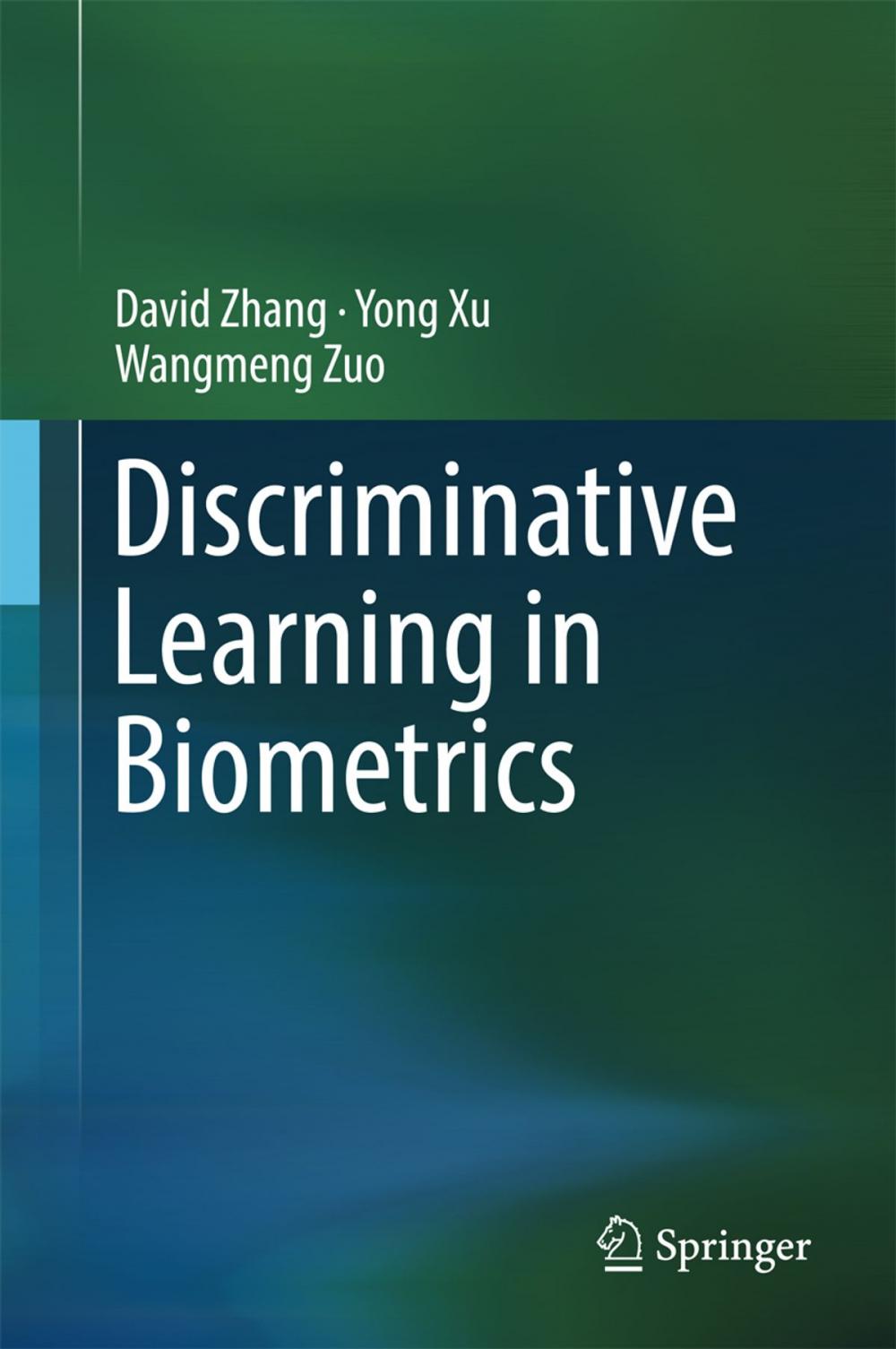 Big bigCover of Discriminative Learning in Biometrics