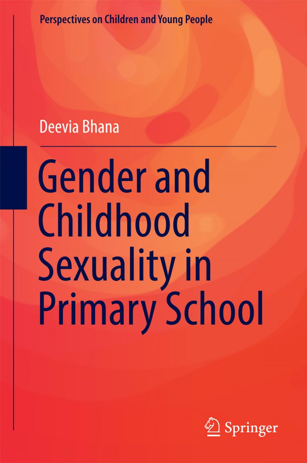 Big bigCover of Gender and Childhood Sexuality in Primary School