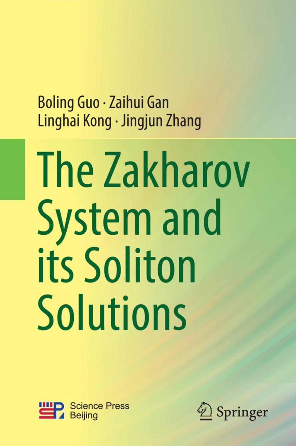 Big bigCover of The Zakharov System and its Soliton Solutions