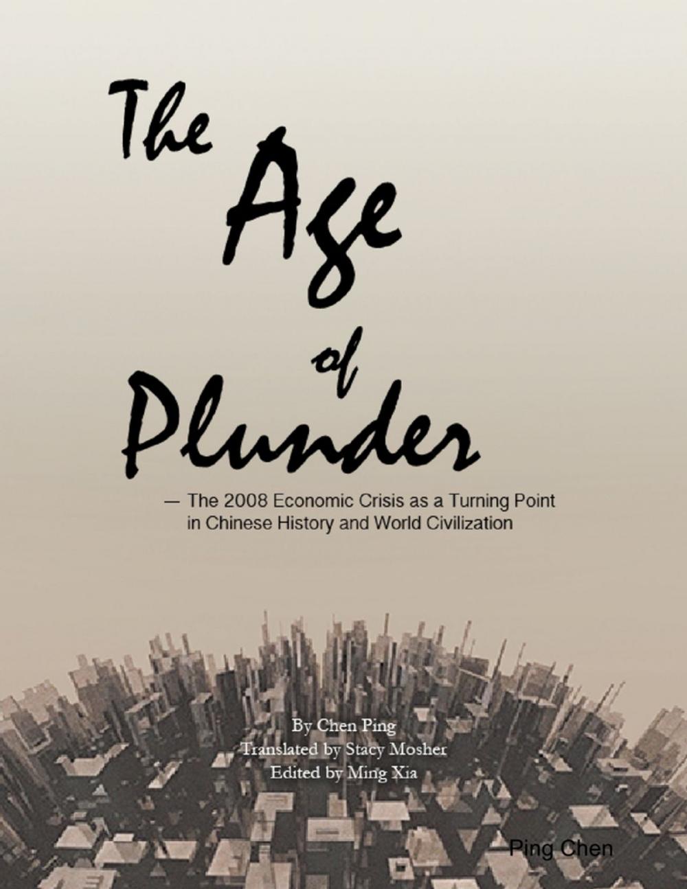 Big bigCover of The Age of Plunder