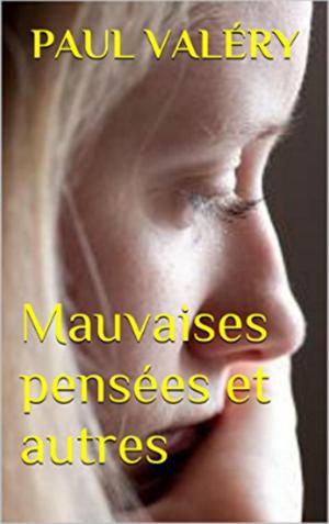 Cover of the book Mauvaises pensées et autres by Alphonse Daudet