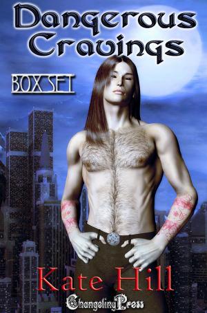 Cover of the book Dangerous Cravings by Cassidy McKay