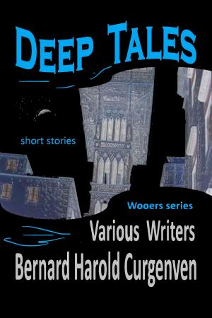 Cover of the book Deep Tales by Keffy R.M. Kehrli