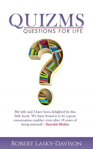 Cover of the book Quizms Questions For Life by 李問渠