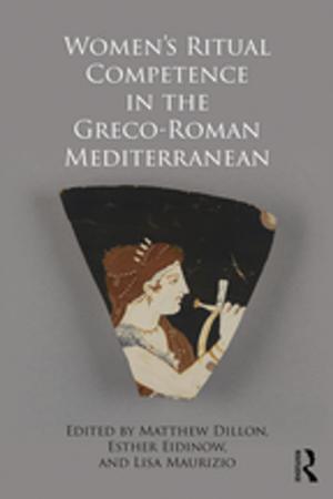 Cover of the book Women's Ritual Competence in the Greco-Roman Mediterranean by Nicu Dumitrașcu