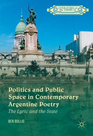 Cover of the book Politics and Public Space in Contemporary Argentine Poetry by Jay Corwin