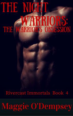 Cover of the book The Night Warriors:The Warrior's Obsession by Catherine Spencer