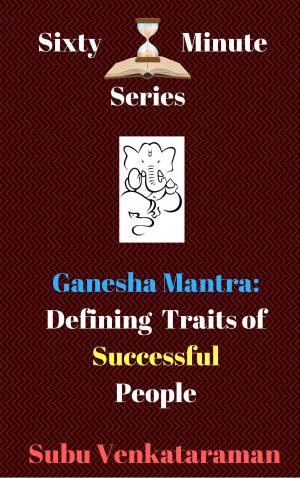 Cover of the book Ganesha Mantra: Defining Traits of Successful People by Bradley Charbonneau