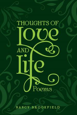 Cover of the book Thoughts of Love and Life by Blair Beebe