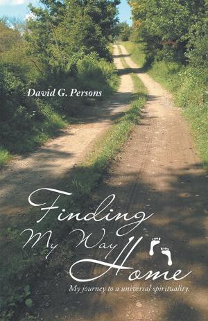 Cover of the book Finding My Way Home by Dennis Rodriguez