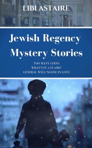 Cover of the book Jewish Regency Mystery Stories by R.W. Peake