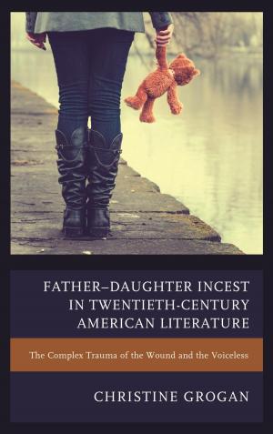 Cover of the book Father–Daughter Incest in Twentieth-Century American Literature by Alessandro Zir
