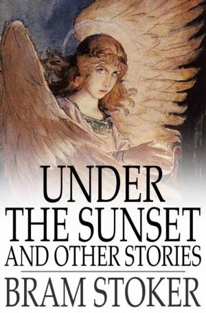 Cover of the book Under the Sunset by Charlotte M. Brame