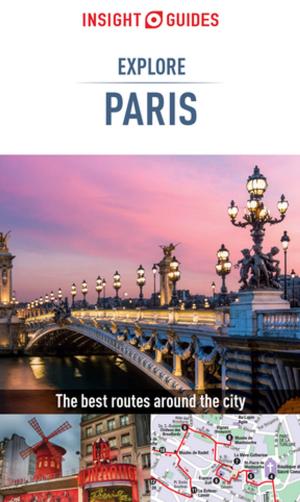 Cover of Insight Guides Explore Paris (Travel Guide eBook)