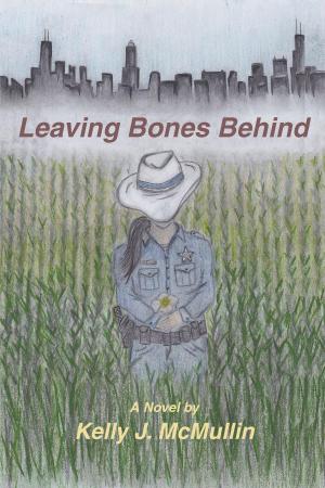 Cover of the book Leaving Bones Behind by Nicholas Caunter