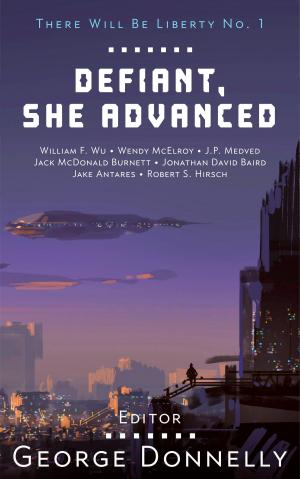 Cover of the book Defiant, She Advanced by TR Nowry