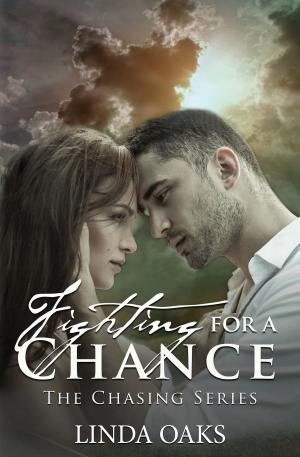 Cover of the book Fighting For A Chance by Rachel VanDyken