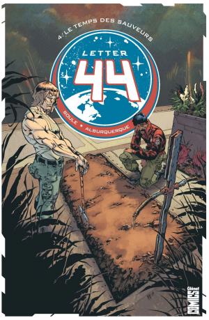 Cover of the book Letter 44 - Tome 04 by Matt Gagnon, Michael Alan Nelson, Brian Stelfreeze