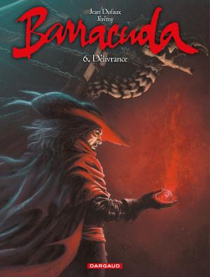 Book cover of Barracuda - Tome 6 - Délivrance