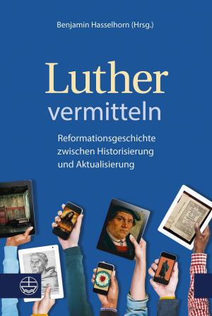 Cover of the book Luther vermitteln by Sam Korankye Ankrah