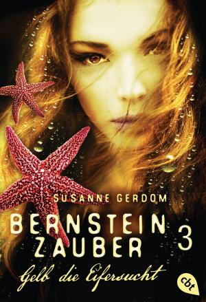 Cover of the book Bernsteinzauber 03 - Gelb die Eifersucht by Jessica Shirvington