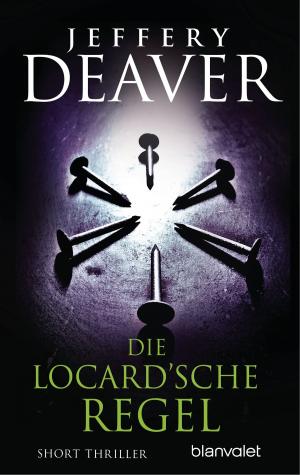 Cover of the book Die Locard’sche Regel by Dagmar Trodler
