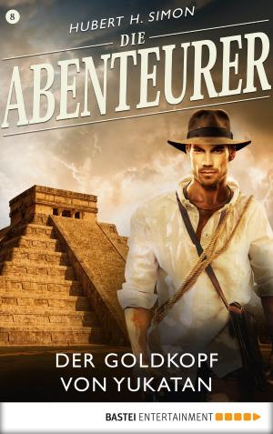 Cover of the book Die Abenteurer - Folge 08 by Michael Kent