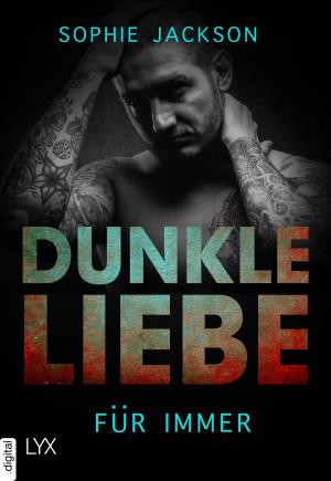 Cover of the book Dunkle Liebe - Für immer by Mirja Hein