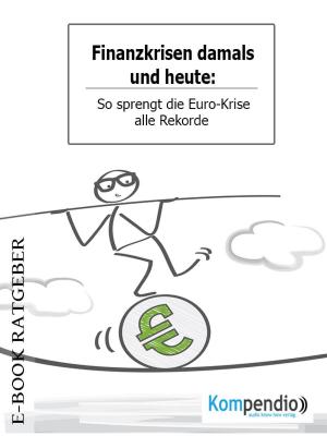 Cover of the book Finanzkrisen damals und heute by George Sand