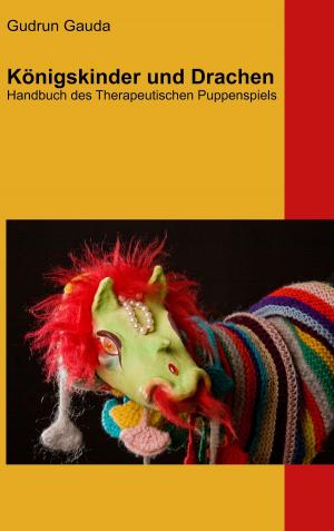 Cover of the book Königskinder und Drachen by Iris Baumann