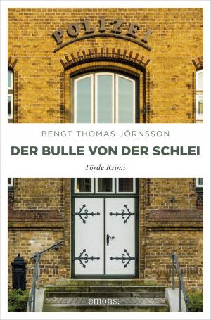 Cover of the book Der Bulle von der Schlei by Carsten Sebastian Henn