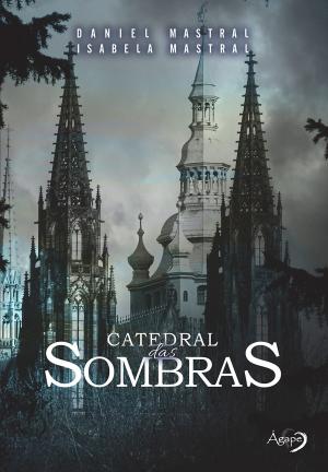 Cover of the book Catedral das sombras by Süleyman Diyaroğlu