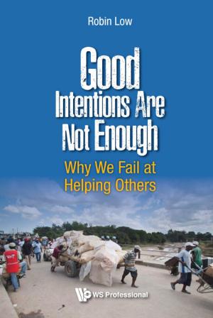 Cover of the book Good Intentions Are Not Enough by Roger A McCain