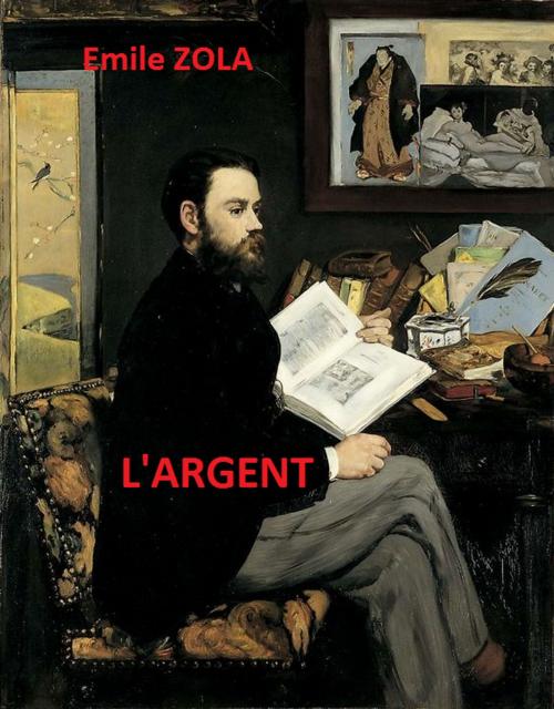 Cover of the book L’Argent by Emile Zola, Martine Dubouil