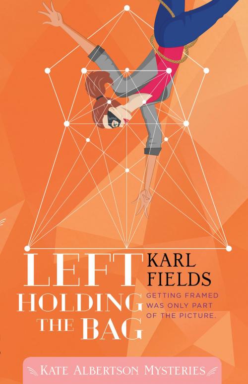 Cover of the book Left Holding the Bag by Karl Fields, Karl Fields