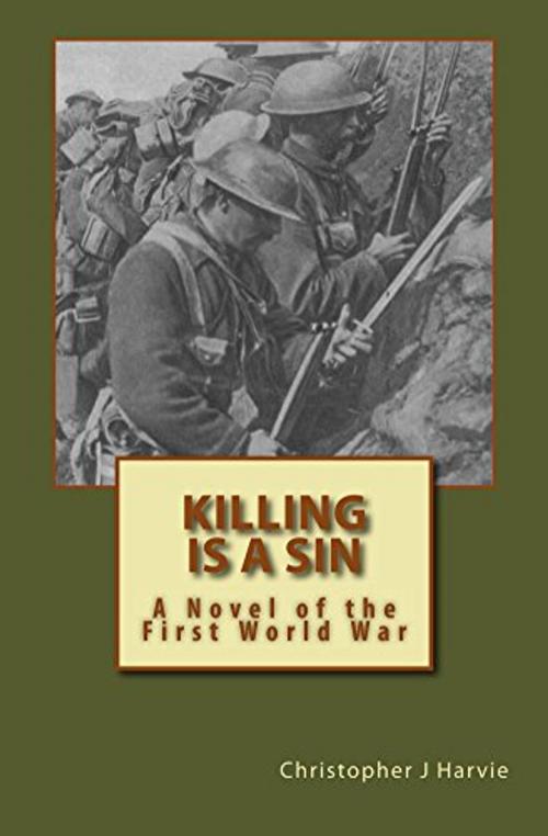 Cover of the book Killing is a Sin by Christopher J Harvie, If Ye Break Faith