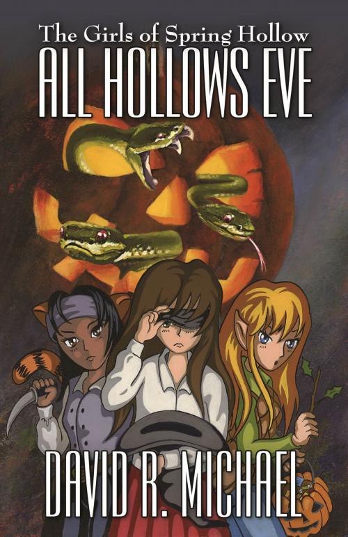 Cover of the book All Hollows Eve by David R. Michael, Four Crows Landing