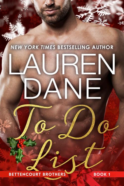 Cover of the book To Do List by Lauren Dane, Lauren Dane Media Group, LLC