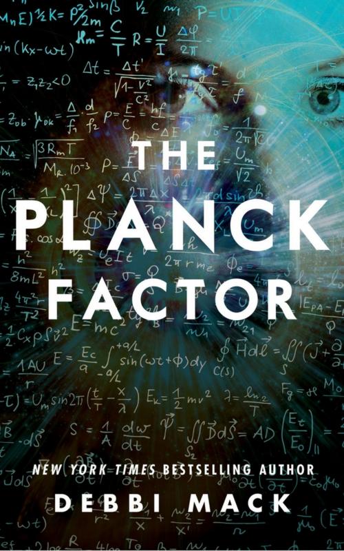 Cover of the book The Planck Factor by Debbi Mack, Renegade Press