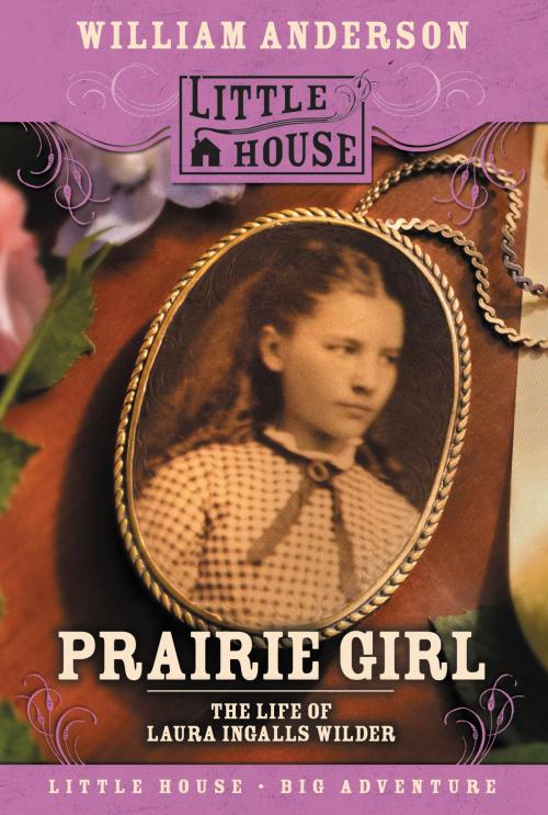 Cover of the book Prairie Girl by William Anderson, HarperCollins