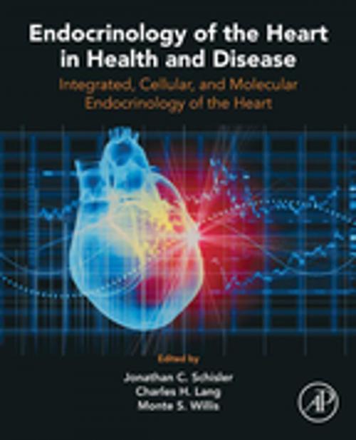 Cover of the book Endocrinology of the Heart in Health and Disease by , Elsevier Science