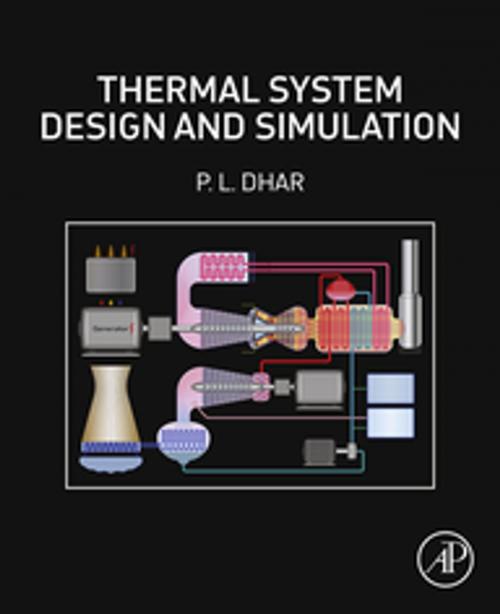 Cover of the book Thermal System Design and Simulation by P.L. Dhar, Elsevier Science