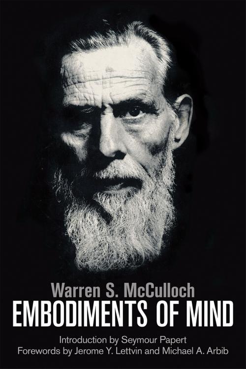 Cover of the book Embodiments of Mind by Warren S. McCulloch, The MIT Press