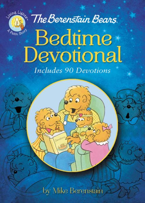 Cover of the book The Berenstain Bears Bedtime Devotional by Mike Berenstain, Zonderkidz