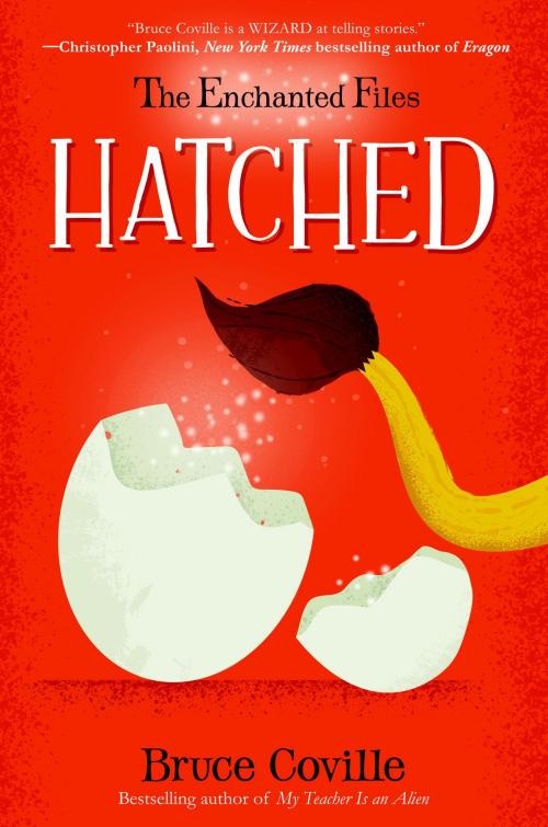 Cover of the book The Enchanted Files: Hatched by Bruce Coville, Random House Children's Books