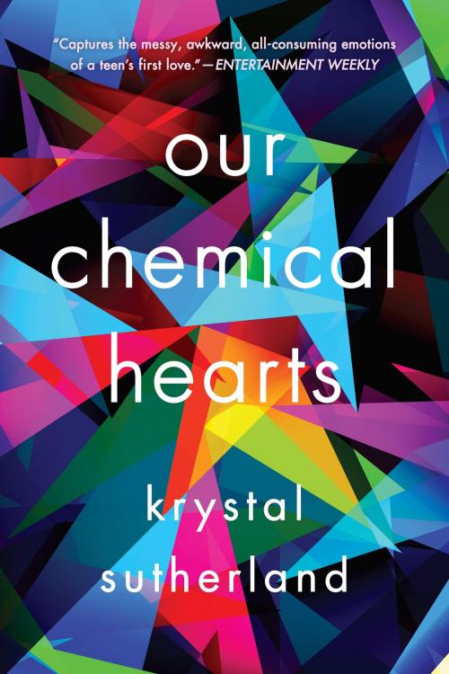 Cover of the book Our Chemical Hearts by Krystal Sutherland, Penguin Young Readers Group