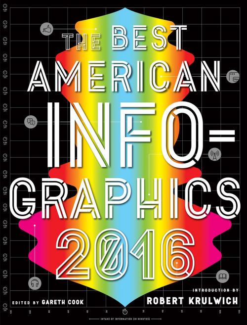 Cover of the book The Best American Infographics 2016 by , Houghton Mifflin Harcourt